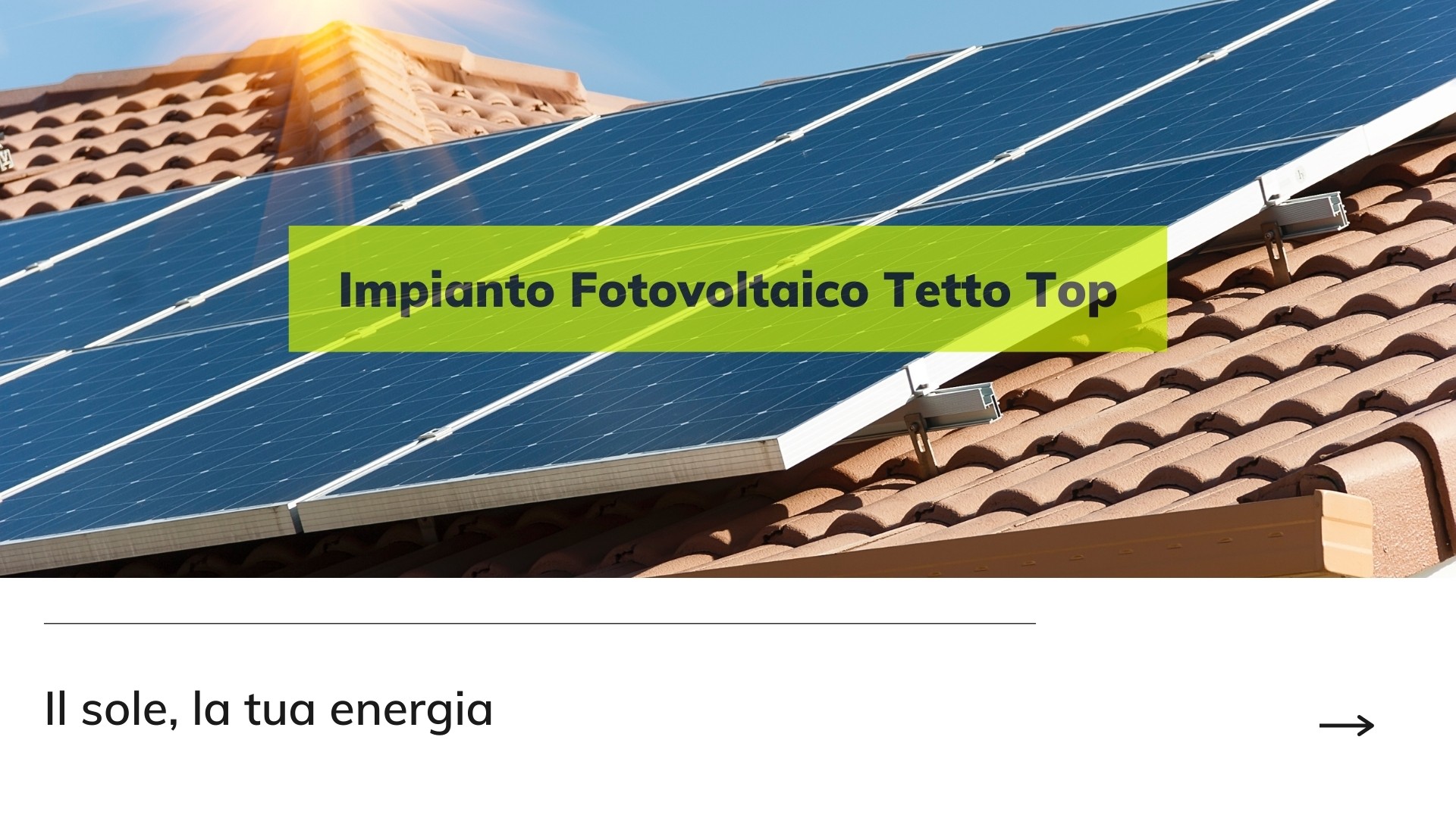 Impianto Fotovoltaico Tetto Top